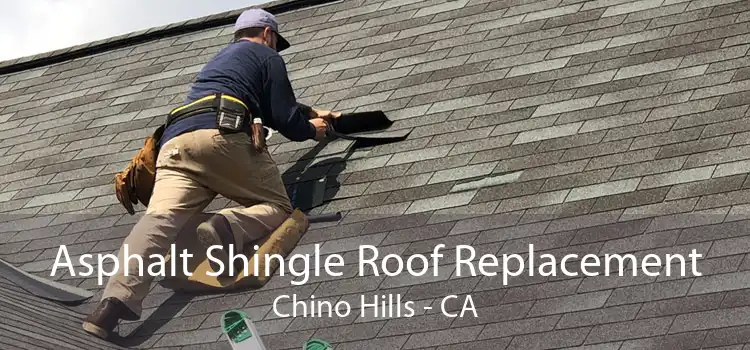 Asphalt Shingle Roof Replacement Chino Hills - CA