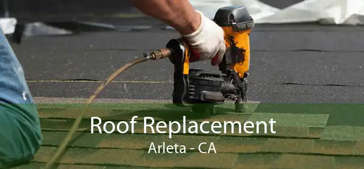 Roof Replacement Arleta - CA