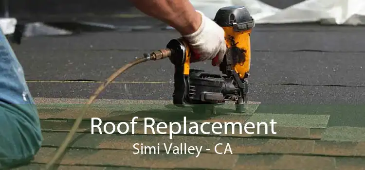 Roof Replacement Simi Valley - CA
